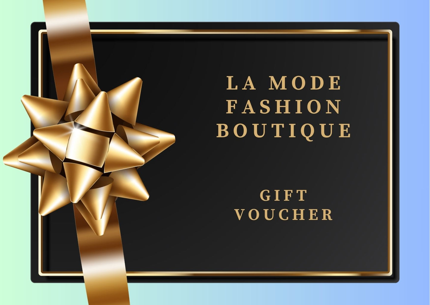 La Mode Fashion Boutique Gift Card
